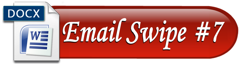 Email Swipe #7